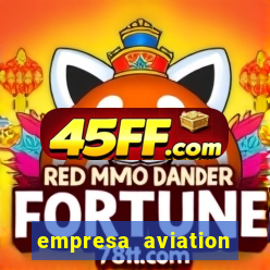 empresa aviation participacoes ltda